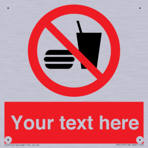 Custom No Eating or Drinking Sign